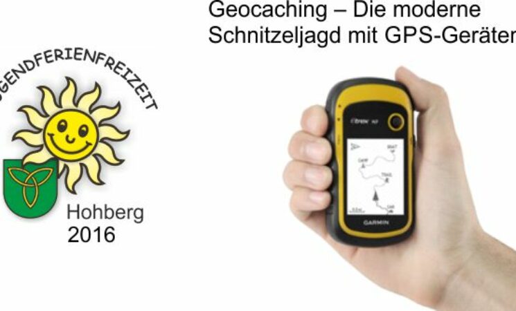 Jugendferienfreizeit Hohberg – Geocaching mit FWH